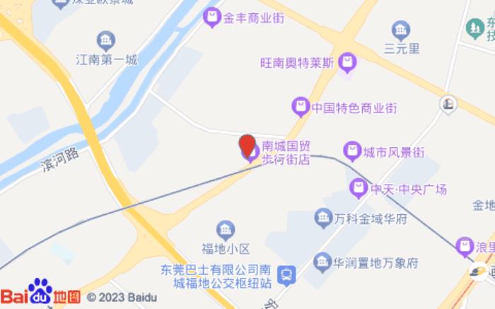全季酒店(東莞國貿步行街店)位置圖 全季酒店(東莞國貿步行街店)位置圖